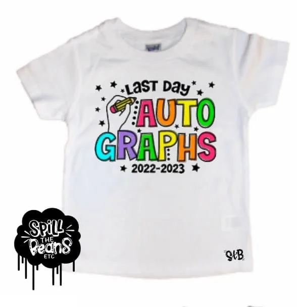 Last Day of School Autograph Tee Adult Tee Lace Blend Ribbed Blend Corduroy Blend